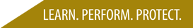 Learn. Perform. Protect.